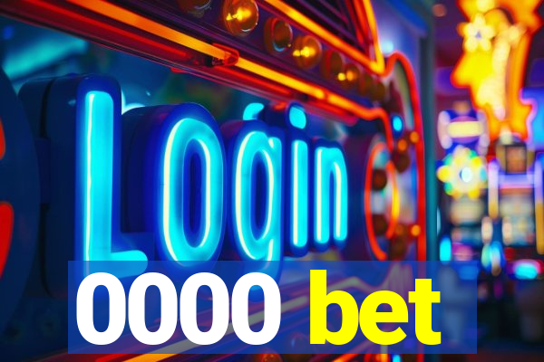0000 bet